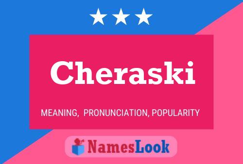 Постер имени Cheraski