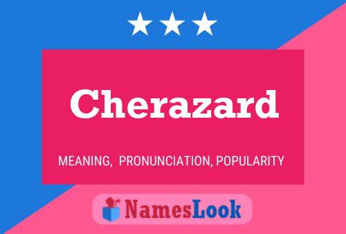 Постер имени Cherazard