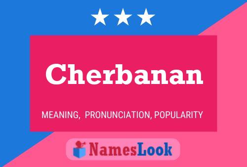 Постер имени Cherbanan