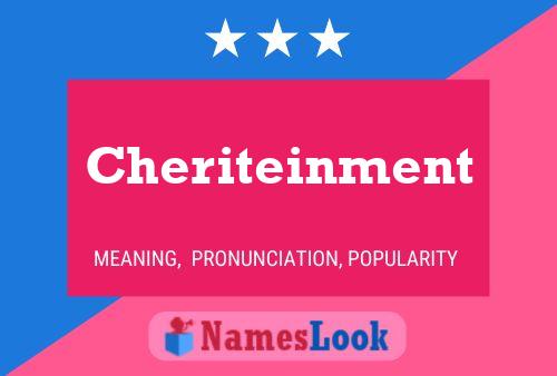 Постер имени Cheriteinment