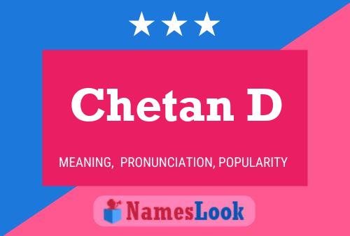 Постер имени Chetan D