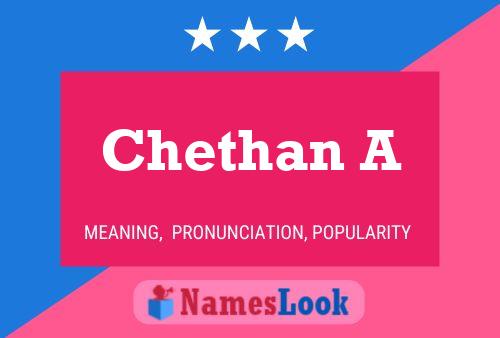 Постер имени Chethan A