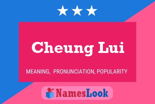 Постер имени Cheung Lui