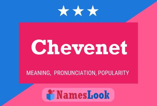 Постер имени Chevenet