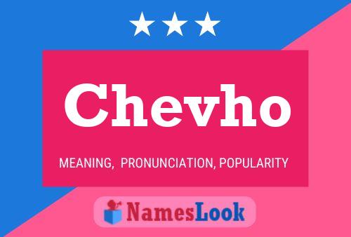 Постер имени Chevho