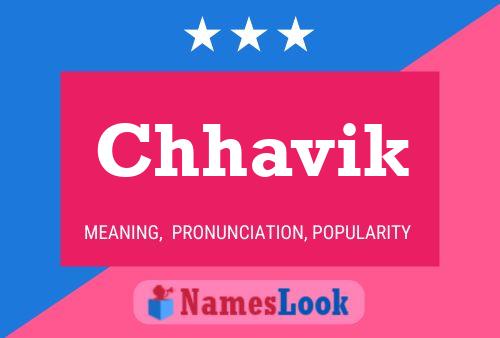 Постер имени Chhavik