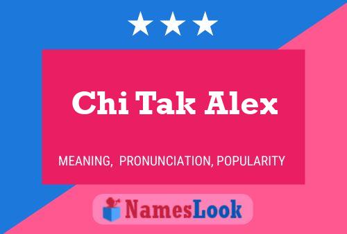 Постер имени Chi Tak Alex