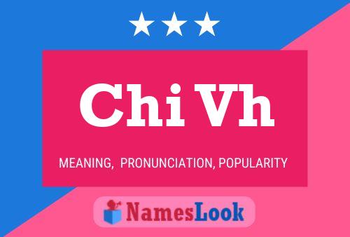 Постер имени Chi Vh