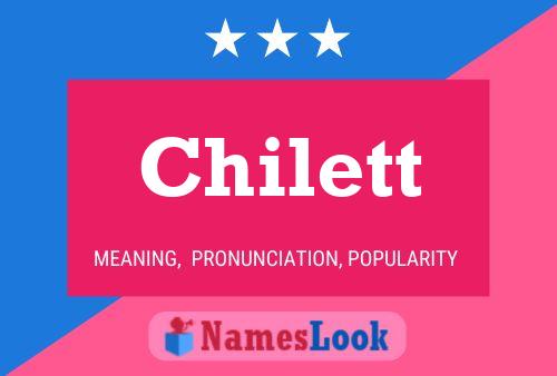 Постер имени Chilett