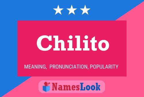 Постер имени Chilito