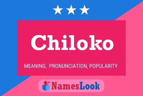 Постер имени Chiloko