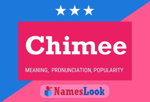 Постер имени Chimee