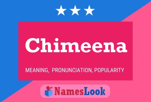 Постер имени Chimeena