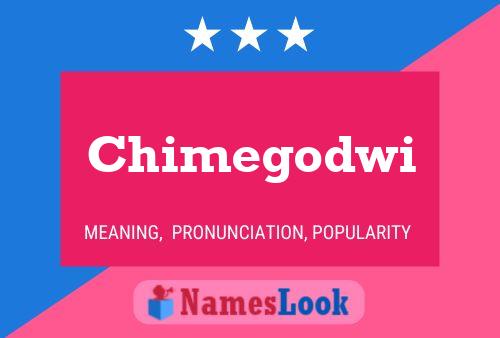 Постер имени Chimegodwi