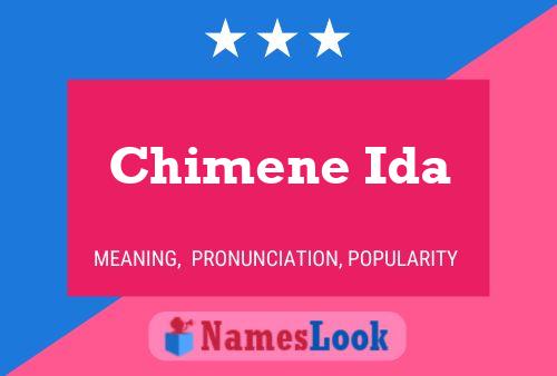 Постер имени Chimene Ida