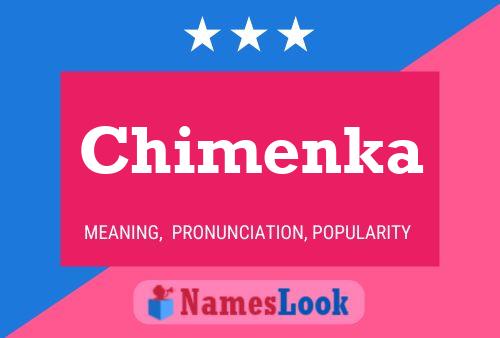 Постер имени Chimenka