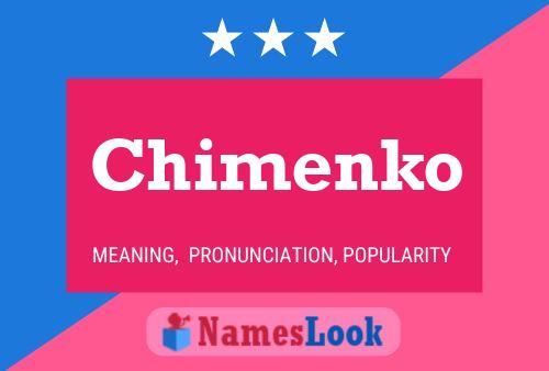 Постер имени Chimenko