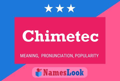 Постер имени Chimetec