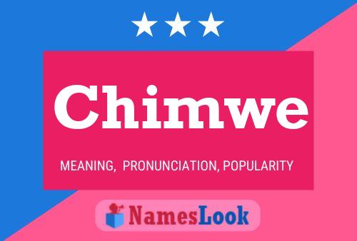 Постер имени Chimwe