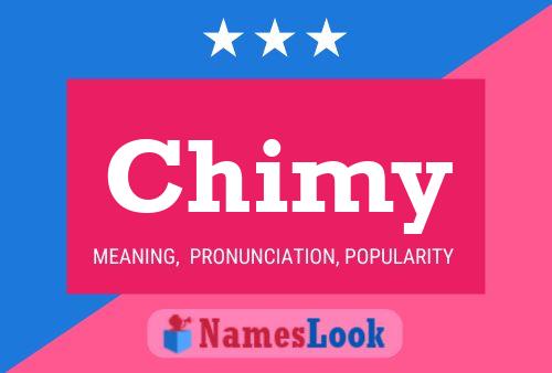 Постер имени Chimy