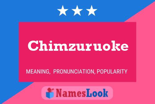 Постер имени Chimzuruoke