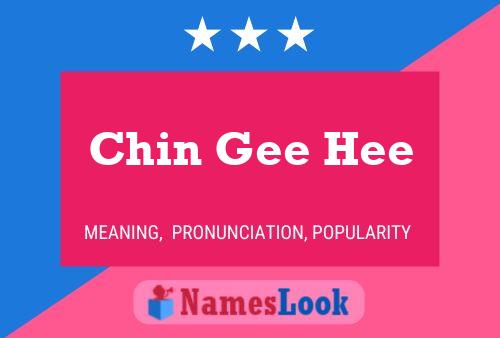 Постер имени Chin Gee Hee