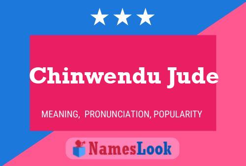 Постер имени Chinwendu Jude