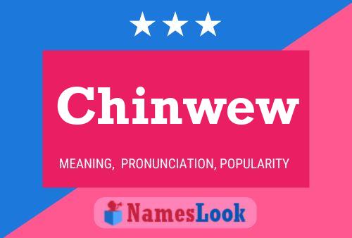 Постер имени Chinwew