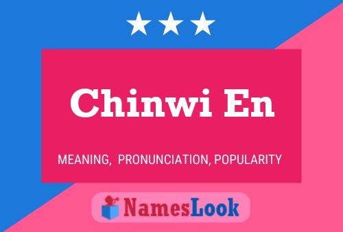 Постер имени Chinwi En