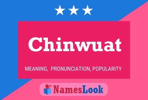 Постер имени Chinwuat