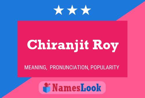 Постер имени Chiranjit Roy