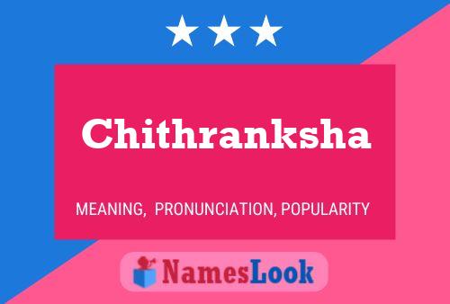 Постер имени Chithranksha