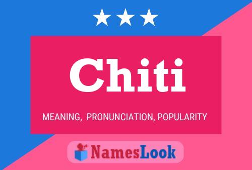 Постер имени Chiti