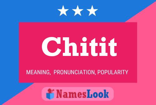 Постер имени Chitit