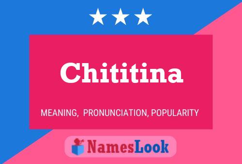 Постер имени Chititina