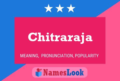 Постер имени Chitraraja