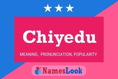 Постер имени Chiyedu