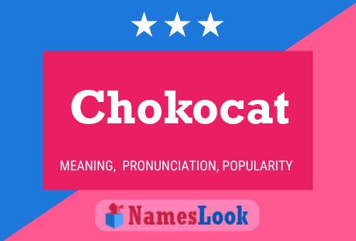 Постер имени Chokocat