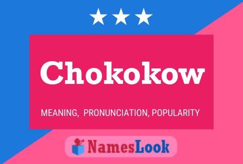 Постер имени Chokokow