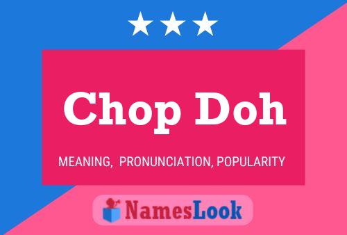 Постер имени Chop Doh