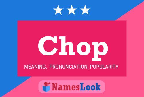 Постер имени Chop