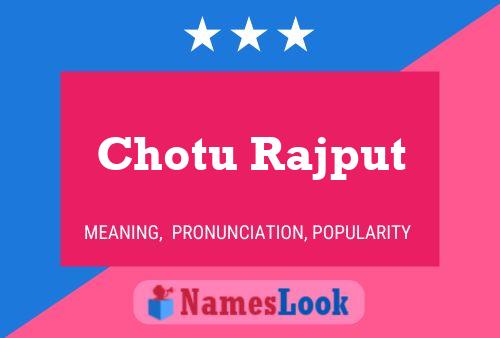 Постер имени Chotu Rajput