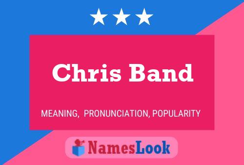 Постер имени Chris Band