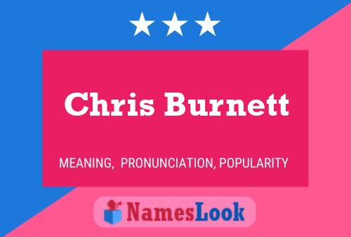 Постер имени Chris Burnett