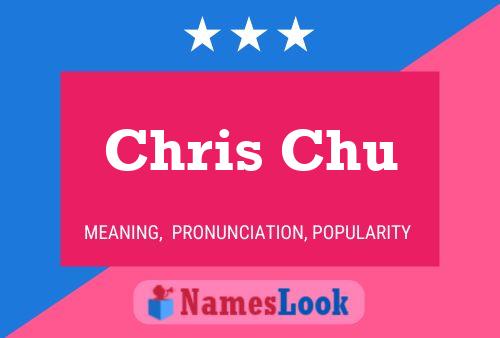 Постер имени Chris Chu