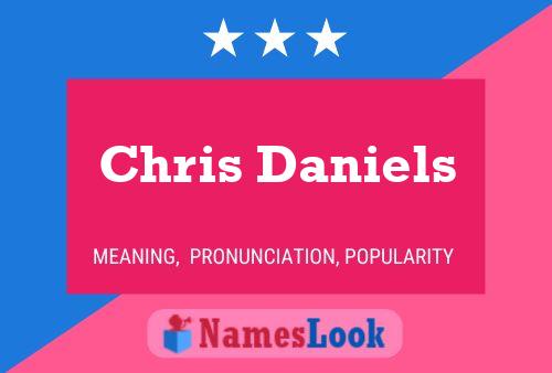 Постер имени Chris Daniels