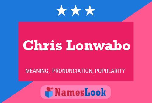 Постер имени Chris Lonwabo