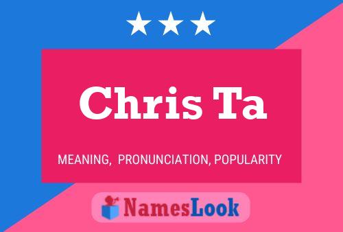 Постер имени Chris Ta