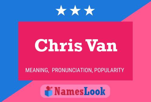 Постер имени Chris Van