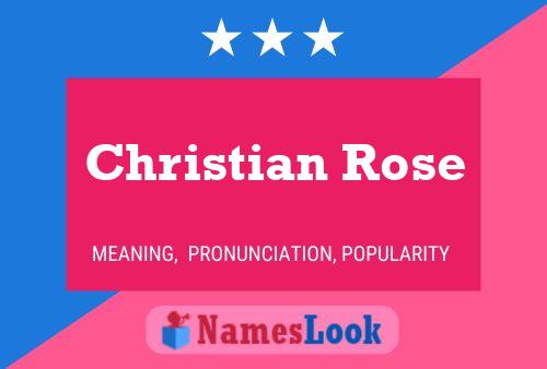 Постер имени Christian Rose